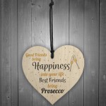 Best Friend Prosecco Friendship Birthday Wooden Heart Alcohol