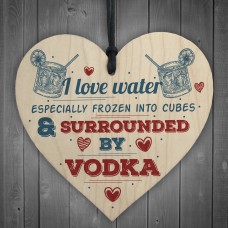 I Love Vodka Shabby Chic Hanging Wood Sign Friendship Home Gift