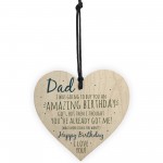 Amazing Happy Birthday Wooden Heart Dad Daddy Funny Card Baby