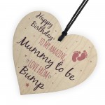 Mummy To Be From Bump Happy Birthday Wood Heart Mum Mother Wife