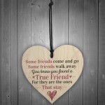 True Friend Sentimental Friendship Gift Wood Heart Sign Gift