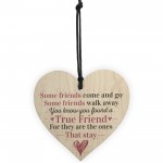 True Friend Sentimental Friendship Gift Wood Heart Sign Gift