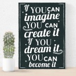 Imagine It Inspirational Quote Plaque Wall Art Sign Shabby Chic