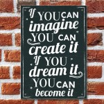 Imagine It Inspirational Quote Plaque Wall Art Sign Shabby Chic