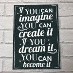 Imagine It Inspirational Quote Plaque Wall Art Sign Shabby Chic