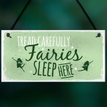 Fairies Sleep Here Garden Fairy Sign Plaque Home Gift Friend
