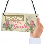 Wall Plaque Welcome My Garden Shed Sign Gifts for Nan Birthday