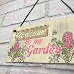 Wall Plaque Welcome My Garden Shed Sign Gifts for Nan Birthday