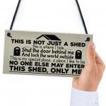 Shut The Door Novelty Shed Plaque SummerHouse Garden Sign Man