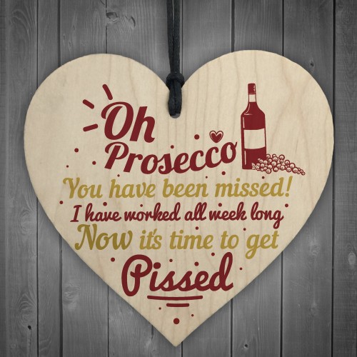 Oh Prosecco Funny Classy Bar Pub Hanging Sign Alcohol Wine Gift