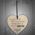 Happy Birthday To The Best Cat Mummy Wood Heart Funny Birthday