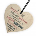 Happy Birthday To The Best Cat Mummy Wood Heart Funny Birthday