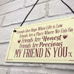 Friend Is You Plaque Home Decor Signs Friendship FRIEND Birthday