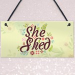 She Shed Garden Woman Cave Mum Sister Friendship Gift Plaque