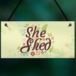 She Shed Garden Woman Cave Mum Sister Friendship Gift Plaque