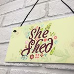 She Shed Garden Woman Cave Mum Sister Friendship Gift Plaque