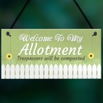 Welcome To My Allotment Garden Sign Outdoor Shed Plaque Gift