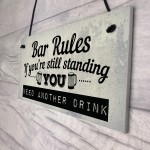 Still Standing Plaque Alcohol Beer Pub Bar Garden Man Cave Wall 