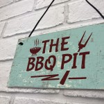 BBQ Pit Novelty Hanging Garden Sign Barbeque Shed SummerHouse