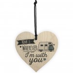 Home Is With You Caravan Wood Heart Sign Plaque Novelty Gift