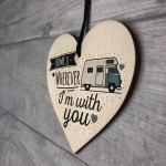 Home Is With You Caravan Wood Heart Sign Plaque Novelty Gift