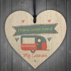 Caravan Home Sweet Home Wooden Plaque Funny Retirement Gift