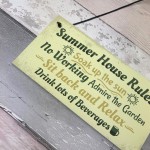 Summer House Rules Novelty Hanging Plaque Garden Shed Sign