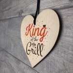 King Of The Grill Cooking Kitchen Garden BBQ Dad Gift Wood Heart