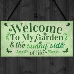 Welcome To My Garden Plaque Outdoor Shed Sign Friendship Gift