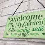 Welcome To My Garden Plaque Outdoor Shed Sign Friendship Gift