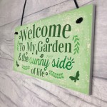Welcome To My Garden Plaque Outdoor Shed Sign Friendship Gift