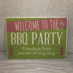 Welcome BBQ Party Garden Shed Sign SummerHouse Plaque Dad 