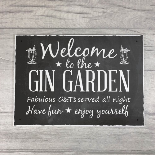 Welcome To The Gin Garden Hanging Alcohol Wall Sign Garden Sign