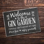 Welcome To The Gin Garden Hanging Alcohol Wall Sign Garden Sign