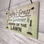 Daddy's Grass Novelty Garden Plaques Garden Shed Dad Gifts 