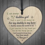 Always Be Daddies Girl Fathers Day Heart Sign Thank You Birthday