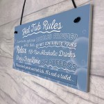 Hot Tub Rules Novelty Hanging Garden Shed Plaque Jacuzzi Pool