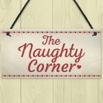 Naughty Corner Novelty Hanging Sign Home Wall Door Plaque Funny