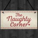 Naughty Corner Novelty Hanging Sign Home Wall Door Plaque Funny