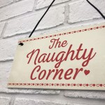Naughty Corner Novelty Hanging Sign Home Wall Door Plaque Funny