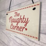 Naughty Corner Novelty Hanging Sign Home Wall Door Plaque Funny