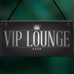 VIP LOUNGE Man Cave Home Bar Sign BBQ Beer Garden Party Dad