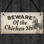 Beware Of The Chicken Poo Pet Bird Coop Home Garden Wall Sign