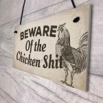 Beware Of The Chicken Poo Pet Bird Coop Home Garden Wall Sign