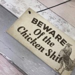 Beware Of The Chicken Poo Pet Bird Coop Home Garden Wall Sign