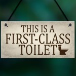 First Class Toilet Chic Hanging Wall Plaques Bathroom Loo Door 