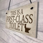 First Class Toilet Chic Hanging Wall Plaques Bathroom Loo Door 