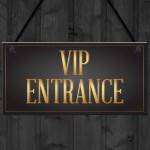 VIP ENTRANCE Party Awards Night Hanging Bar Plaque Party Gift