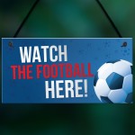 Watch Football Here Pub Bar Man Cave Sign Gift For Men Dad 