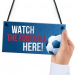 Watch Football Here Pub Bar Man Cave Sign Gift For Men Dad 